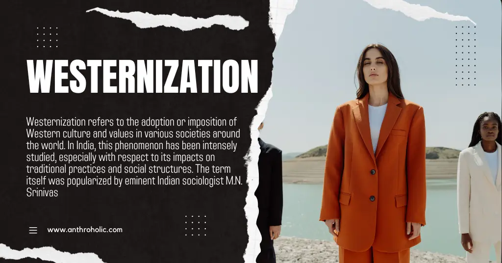 What is Westernization?